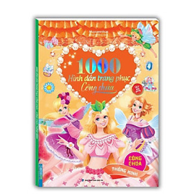 Sách - 1000 Hình Dán Trang Phục Công Chúa - Công Chúa Thông Minh - Minh Thắng