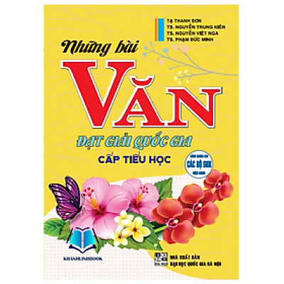 Sách - Những bài văn đạt giải quốc gia cấp tiểu học (HA)