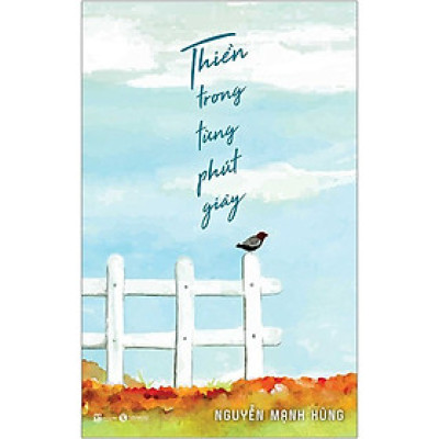 Thiền Trong Từng Phút Giây