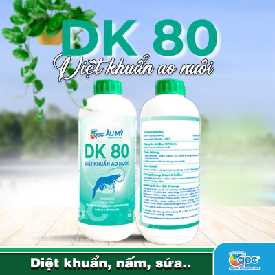 DK 80 – Hỗ trợ kiểm soát vi khuẩn Vibrio, cải thiện môi trường ao nuôi