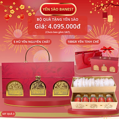 Set Quà Tặng Tổ Yến Sào Cao Cấp - Yến Sào BaNest