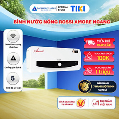 Bình nóng lạnh gián tiếp Rossi Amore Ngang (15/20/30 Lít) - Chính hãng, Bảo Hành 7 năm