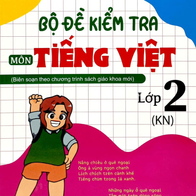 Bộ Đề Kiểm Tra Môn Tiếng Việt Lớp 2 (KN)
