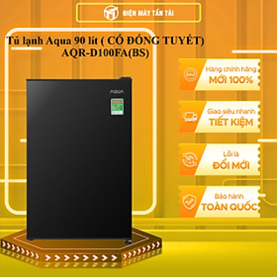 Tủ lạnh Aqua 90 lít ( CÓ ĐÓNG TUYẾT) AQR-D100FA(BS) - HÀNG CHÍNH HÃNG - CHỈ GIAO HCM