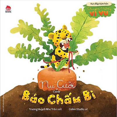 Vun Đắp Tâm Hồn: Chuyện Ở Rừng Vi Vu