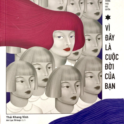 Cảm Xúc Không Phải Đặc Quyền - Vì Đây Là Cuộc Đời Của Bạn