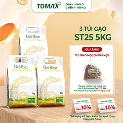 Combo 3 túi 5kg gạo ST25 Tomax thượng hạng, dẻo thơm
