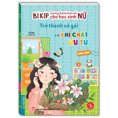 Sách - Bí Kíp Trưởng Thành Cho Học Sinh Nữ - Nhân Ái + Bản Lĩnh + Nỗ Lực - Combo 3 Cuốn - Minh Thắng