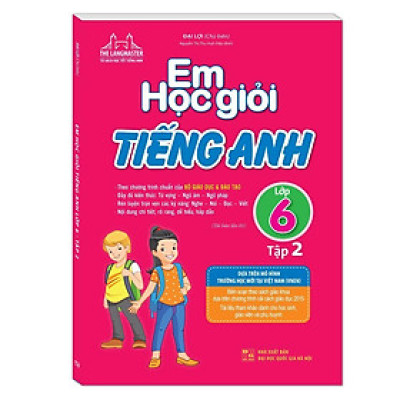 Sách - The Langmaster - Em Học Giỏi Tiếng Anh Lớp 6 - Tập 2 - Minh Thắng
