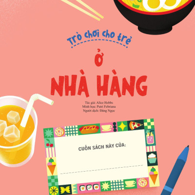 Sách - 30++ Hoạt Động Viết, Vẽ, Tô Màu, Giải Đố... Theo Chủ Đề - Trò Chơi Cho Trẻ - Ở Nhà Hàng