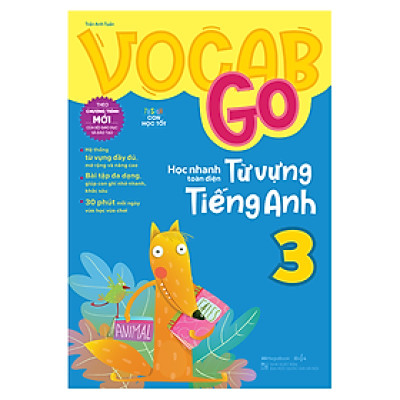 Vocab Go Học Nhanh Toàn Diện Từ Vựng Tiếng Anh 3