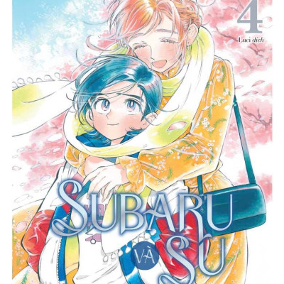 Subaru Và Su - Tập 4 - Bản Đặc Biệt - Tặng Kèm Postcard