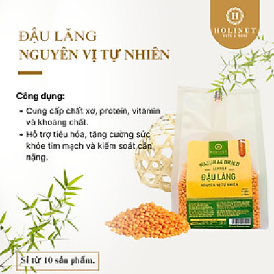Hạt Đậu Lăng canada thương hiệu Holinut/500gram